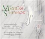 Mxico Sinfonico - Orquesta de Las Amricas