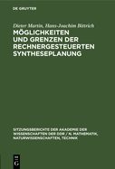 Mglichkeiten Und Grenzen Der Rechnergesteuerten Syntheseplanung