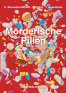 Mrderische Pillen