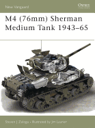 M4 (76mm) Sherman Medium Tank 1943-65