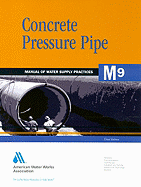 M9 Concrete Pressure Pipe, Third Edition