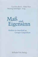 Ma Und Eigensinn: Studien Im Anschlu an Georges Canguilhem