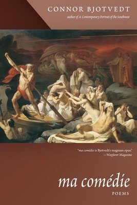 ma comdie: Poems - Bjotvedt, Connor