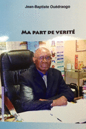 Ma part de vrit