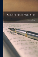 Mabel the whale