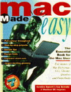 Mac Made Easy: Essential Book for the Mac User - Bassett, Caroline, and Sneesby, Guy