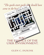 Mac: The Essence of the User Environment.