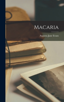Macaria - Evans, Augusta Jane