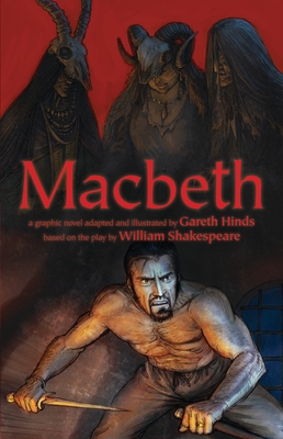 Macbeth: A Graphic Novel - 