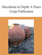 Macedonia in Depth: A Peace Corps Publication