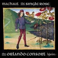 Machaut: The Single Rose - Orlando Consort