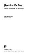 Machina Ex Dea: Feminist Perspectives on Technology - Rothschild, Joan