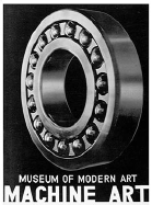 Machine Art: March 6 to April 30, 1934