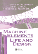 Machine  Elements: Life and Design
