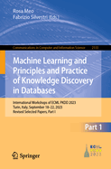 Machine Learning and Principles and Practice of Knowledge Discovery in Databases: International Workshops of ECML PKDD 2023, Turin, Italy, September 18-22, 2023, Revised Selected Papers, Part I