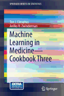Machine Learning in Medicine - Cookbook Three