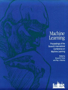 Machine Learning Proceedings 1990 - Learning Machine (Editor), and Porter, Bruce