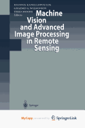 Machine Vision and Advanced Image Processing in Remote Sensing