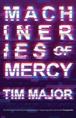 Machineries of Mercy: Official Edition - Major, Tim