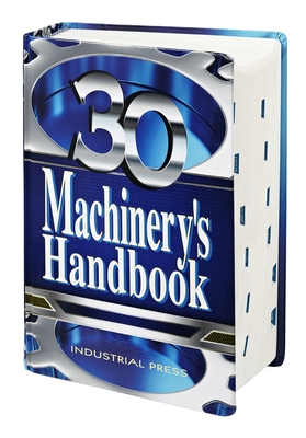 Machinery's Handbook - McCauley, Christopher J. (Editor)
