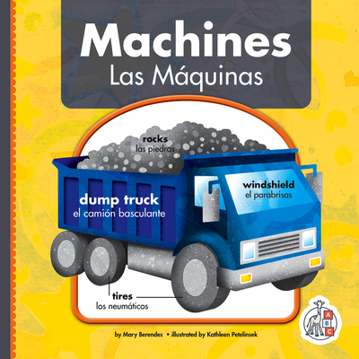 Machines/Las Maquinas - Berendes, Mary