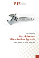 Machinisme M?canisation Agricole