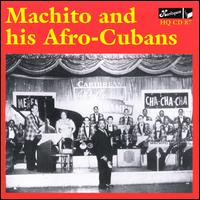 Machito & His Afro Cubans - Machito & His Afro Cubans