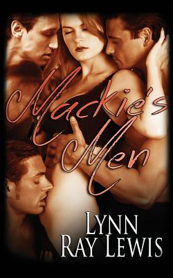 Mackie's Men - Lewis, Lynn Ray