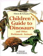 Macmillan Children's Guide to Dinosaurs and Other Prehistoric Animals