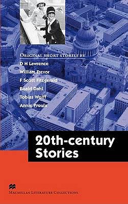 Macmillan Readers Literature Collections Twentieth Century Stories Advanced level - Jones, Ceri, and Irvine, Mark