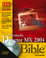 Macromedia Director MX 2004 Bible