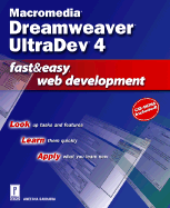 Macromedia Dreamweaver UltraDev 4 Fast and Easy Web Development