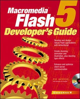 Macromedia Flash 5 Developer's Guide - Woods, P S
