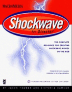 Macromedia Shockwave for Director: With CDROM - Yeaman, Jason, and Hayden Development Group