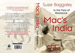 Mac's India: In the Face of Resistance