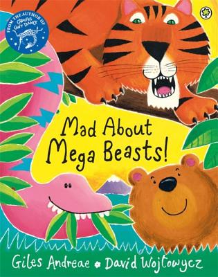 Mad About Mega Beasts! - Andreae, Giles
