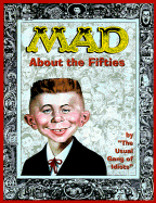 Mad about the Fifties: The Best of the Decade - Usual Gang of Idiots, and Vedral, Joyce L