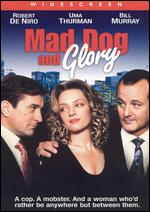 Mad Dog and Glory - John McNaughton