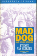 Mad dog and other stories