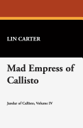 Mad Empress of Callisto