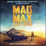 Mad Max: Fury Road [Original Motion Picture Soundtrack] [Deluxe Version]