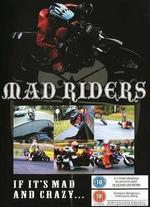 Mad Riders - 