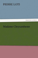 Madame Chrysantheme