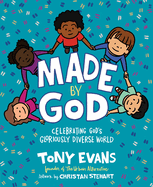 Made by God: Celebrating God's Gloriously Diverse World