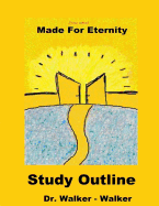 Made for Eternity - Study Outline