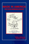 Made in America : the total business concept - Grieco, Peter L., and Gozzo, Michael W.