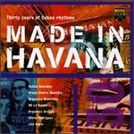 Made in Havana: Thirty Years of Cuban Rhythms [Music Club]
