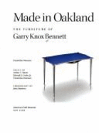 Made in Oakland: The Furniture of Garry Knox Bennett
