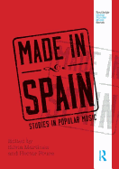 Made in Spain: Studies in Popular Music