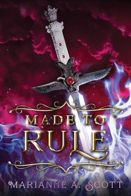 Made to Rule - Scott, Marianne A